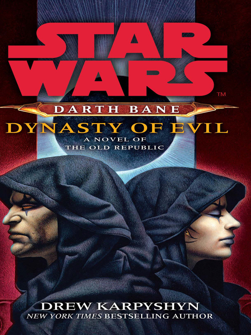 Title details for Dynasty of Evil by Drew Karpyshyn - Available